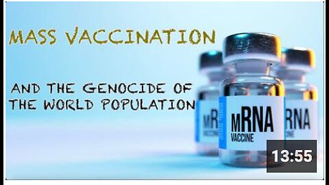 Mass Vaccination and the GENOCIDE of the World Population