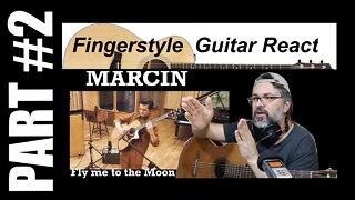 pt2 React | Marcin | Fly me to the Moon | Fingerstyle solo guitar