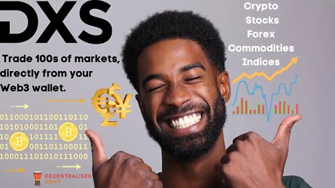 DXS.APP Non-custodial, Pay-As-You-Trade Exchange | Crypto | Stocks | Forex | Indices | Commodities