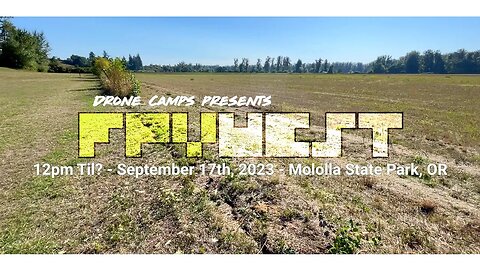 Drone Camps - FPVWEST an Fpv Flying Event - TRAILER VIDEO