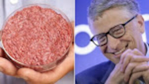 You Will Eat 100% Fake Beef and Like It, Says Bill Gates!