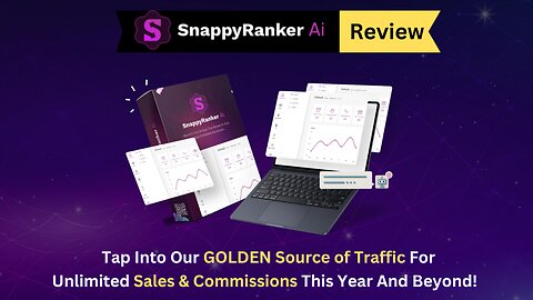 SnappyRanker AI Review - Ground-Breaking AI App that Leverages Google to Rank Videos or Website