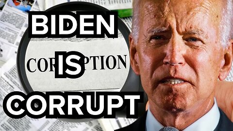 Biden is as corrupt as they come!