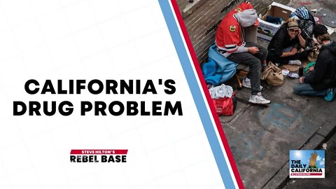 Is California Enabling Drug Addiction?