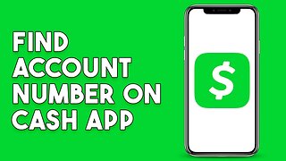 How To Find Account Number On Cash App
