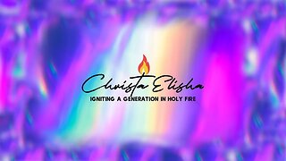 Christa Elisha Live Stream