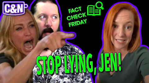 Fact Checking Jen Psaki and the White House #factcheck #wgfc #jenpsaki
