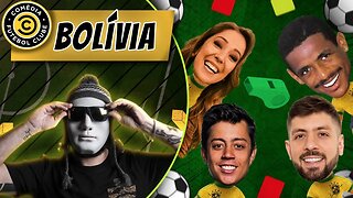 COMÉDIA FUTEBOL CLUBE - BOLÍVIA