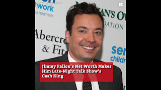 Jimmy Fallon’s Net Worth Makes Him Late-Night Talk Show’s Cash King