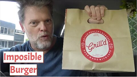 Grill'd Impossible Burger Review