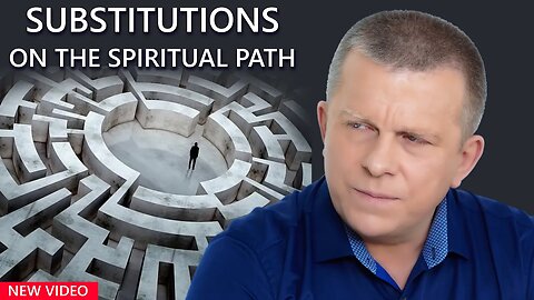 Substitutions on the Spiritual Path