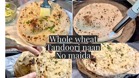 No maida whole wheat naan | tandoori naan recipe