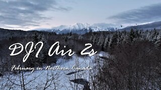 Mild February in Northern Canada [DJI Air 2s Drone Aerial Footage]