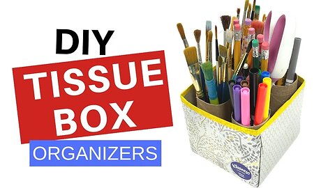 DIY Empty Tissue Box Organizers