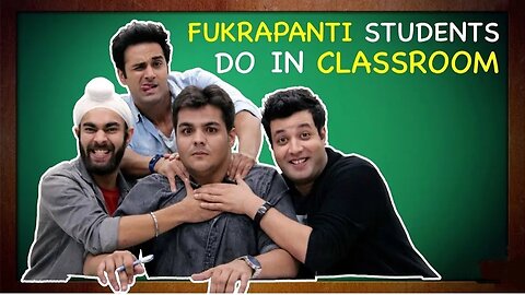 Fukrapanti Students Do In Classroom Ft.Hunny, Choocha & Lali | Ashish Chanchlani