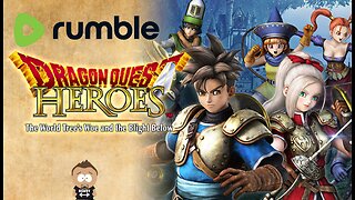 Dragon Quest Heroes: The World Tree's Woe and the Blight Below