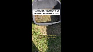 testing grass clippings fertiliser
