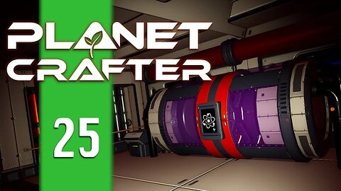 NUCLEAR FUSION CELLS! - Planet Crafter - E25