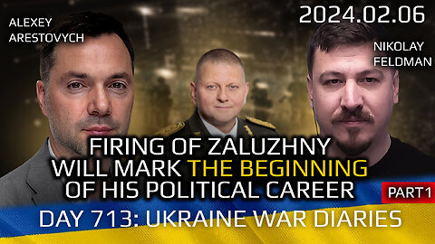 War in Ukraine. Analytics. Day 713 pt1: Firing of Gen.Zaluzhny Will Begin His Political Career (pt1)