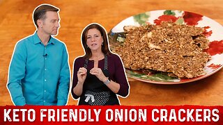 Keto Friendly Onion Crackers Recipe – Dr.Berg
