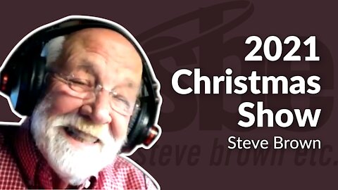 Steve Brown | 2021 Christmas Show | Steve Brown, Etc. | Key Life