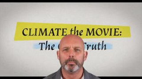 Free Movie Time: Superb watch and explains EVERYTHING on Climate!