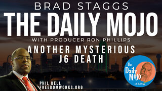 LIVE: Another Mysterious J6 Death - The Daily Mojo