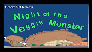 Night of the Veggie Monster by George McClements | Read aloud
