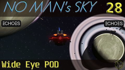 No Man's Sky Survival S4 – EP28 Wide Eye POD Interceptor