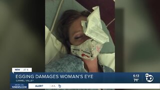 Prank damages woman's eye with egg