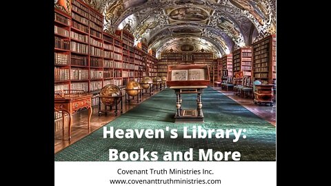 Heaven's Library - Books and More - Lesson 14 - The Book of the Lord's Wars