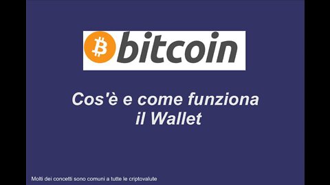 Come funziona Bitcoin - Video 3 di 3 - Seconda Lezione