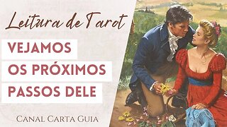 OS PRÓXIMOS PASSOS DELE 🧐 O QUE ESSE INDIVÍDUO IRÁ FAZER EM SEGUIDA? 🌟 LEITURA DE TAROT