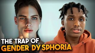 The Dangerous Trap of Gender Dysphoria