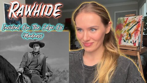 Rawhide Ep 5-Incident On The Edge Of Madness!! Russian Girl First Time Watching!!