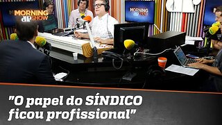 "O papel do SÍNDICO ficou profissional", diz especialista