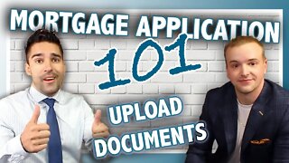 How to Fill Out a Mortgage Application | How Can I UPLOAD Documents?