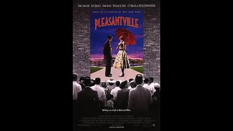 Trailer - Pleasantville - 1998