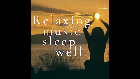 Relaxing music sleeping
