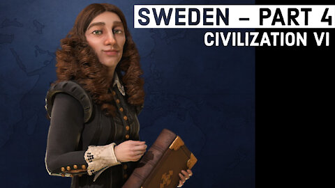 Civilization VI: Sweden - Part 4