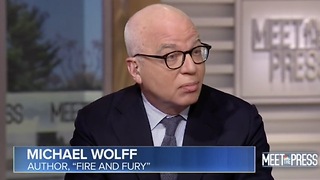 Liberal Book Author Wolff: Trump Was Not A Very Good Father