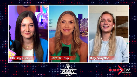 The Right View with Lara Trump, Chrissy Clark & Kay Smythe - 4/2/24