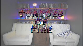 Tongues of Fire