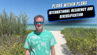 Plans within Plans: International Residency and Diversification