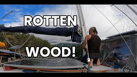 WOOD Mast PROBLEMS! Troubles In Paradise. . .