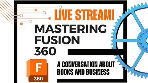 Mastering Fusion 360 with CAD Class