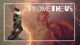 Prometheus: A Prelude to The Overman