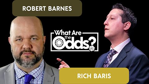Barnes and Baris Episode 60: What Are the Odds?