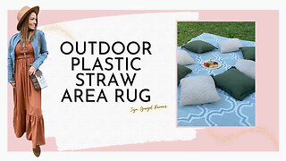 Outdoor plastic straw area rug review