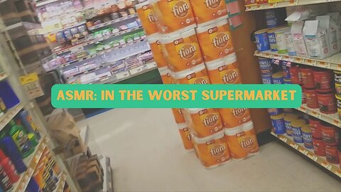 PUBLIC ASMR🥳 | In The Worst Supermarket!!😫😭